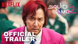 Squid Game Season 2 – Full Teaser Trailer (2024) – Netflix Series