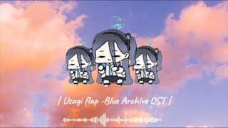 |Usagi flap - Blue Archive OST |