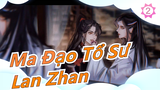 [Ma Đạo Tổ Sư] Lan Zhan: Bây giờ bạn đã khác, Hanguang-Jun_2