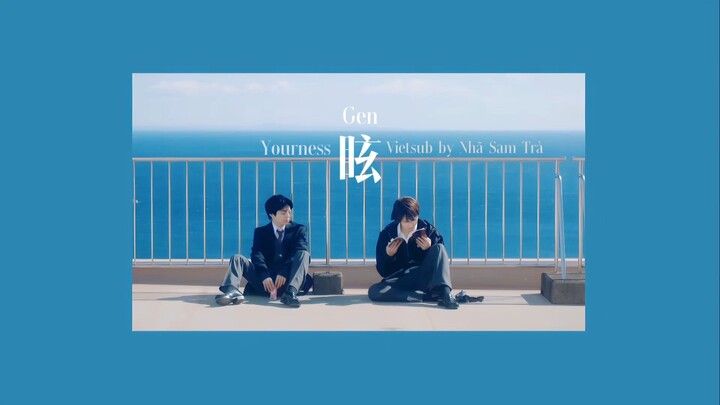 [Vietsub] 眩 (Gen) — YOURNESS (OST Depth of Field ED)