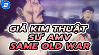 AMV -Same Old War_2