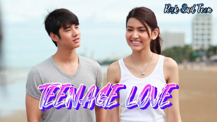 Teenage Love / Rak Sud Teen (2012)
