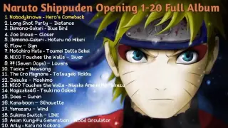Best Naruto Shippuden Opening Songs 1-20 Full Album