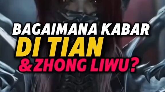 Bagaimana Kabar Di Tian Dan Zhong Liwu!?