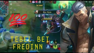 FREDINN KU TEBEL BET DAH 😄 | MOBILE LEGENDS