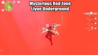 I Found Mysterious Red Zone in Liyue Underground - Genshin Impact