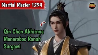 Martial Master 1294 ‼️Qin Chen Menerobos