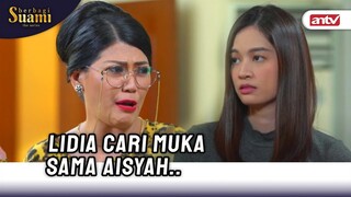 Mentang-mentang Aisyah Sekarang Jadi Sultan, Bisa Aja Carmuknya | Berbagi Suami ANTV Eps 24 (2/8)