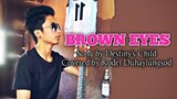 BROWN EYES Song by Destiny's Child | Covered by Rodel Duhaylungsod