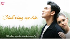 CÁNH RỪNG VỰC LỬA | Plerng Phrai - 2 [2/4]