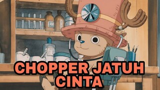 DOKTER CHOPPER MEMILIKI RASA CINTA