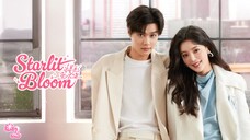 [SUB INDO] Starlit Bloom Ep 2