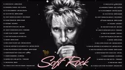 Phil Collins, Rod Stewart, Lionel Richie, Scorpions, Soft Rock Hits 80's 90's Full Album