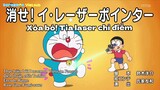 Doraemon Vietsub - Tập 764: Xóa bỏ ! Tia laser chỉ điểm