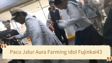 Pacu Jalur Aura Farming Idol Fujinkai43