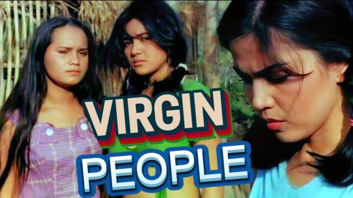 Virgin People Tagalog Full Movie | Pepsi Paloma, Janet Bordon, Myrna Castillo