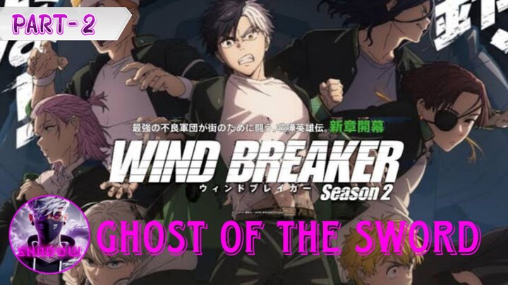 Wind Breaker S2 Ep01 Part 2 Hindi dub