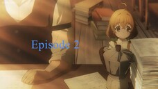 Silent Witch: Episode 2