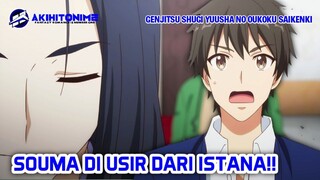 SOUMA DI USIR DARI ISTANA SAMA HAKUYA