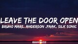 Bruno Mars, Anderson .Paak, Silk Sonic - Leave the Door Open (Lyrics)