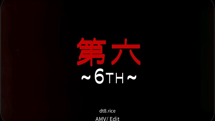 6Th (4K UHD/ AMV Mushoku Tensei)