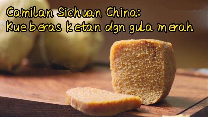 Camilan Sichuan China: Kue beras ketan dgn gula merah
