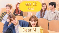 DEAR M (2022) episode 12 [END] sub indo