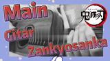 Main Gitar Zankyosanka