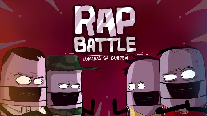 RAP BATTLE 2021: LUMABAG SA CURFEW ( pinoy animation )