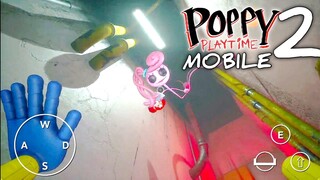 Poppy Playtime : Chapter 2 Mobile - Gameplay #8