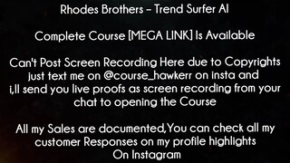 Rhodes Brothers Course Trend Surfer AI Download