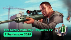 Fire Safety With Roy - Rajawali TV - 3 September 2025