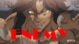 Baki Hanma Season 2「AMV」- Enemy (Imagine Dragons)