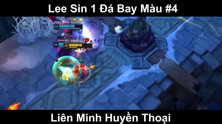 Lee Sin 1 Đá Bay Đội Hình