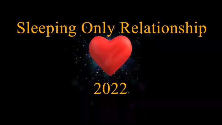 Sleeping Only Relationship (2022) Ep. 1