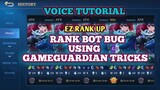 Rank Bot Bug With Gameguardian Tips and Tricks Voice Tagalog Tutorial :