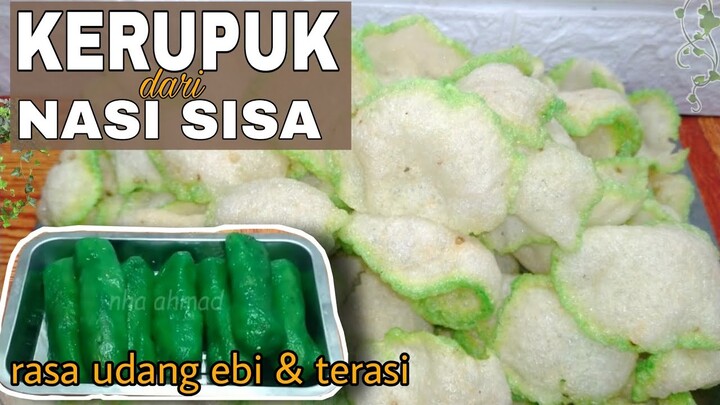 Cara mudah membuat kerupuk dari nasi sisa | kreasi udang ebi dan terasi