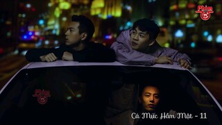 Cá Mực Hầm Mật - Tập 11