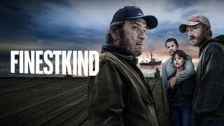 Finestkind _ Full Movie : Link In Description