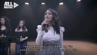 Ang lahat NG ito'y Para sayo Lani Missalucha