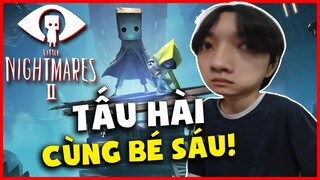 TẤU HÀI CÙNG BÉ SÁU, HIẾU LEBLANC BIẾN GAME KINH DỊ THÀNH GAME HÀI !!! | LITTLE NIGHTMARES 2.