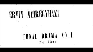 Ervin Nyiregyházi - Tonal Drama No. 1 (audio + sheet music)