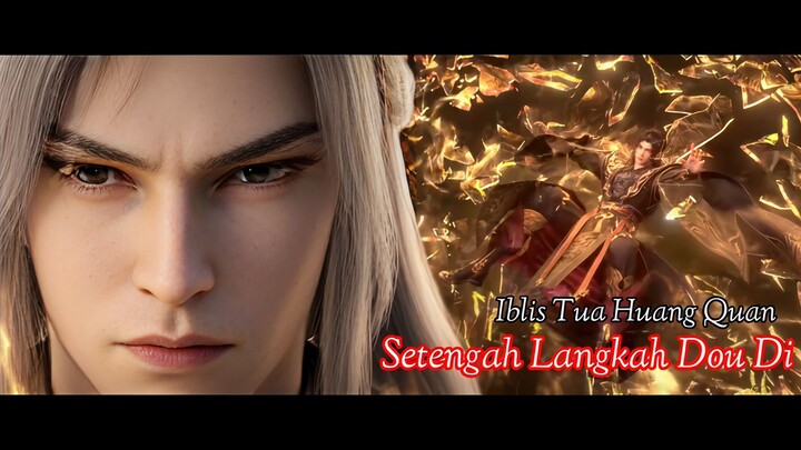 BTTH S5 Episode 178 - Xiao Yan Mewarisi Keterampilan Half Dou Di