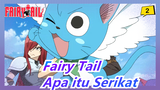 [Fairy Tail] Apa itu Serikat? Keepikan Yang Kau Mau_2