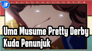 Uma Musume Pretty Derby
Kuda Penunjuk_3