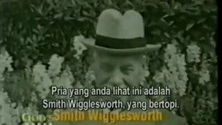 Smith wigglesworth only video