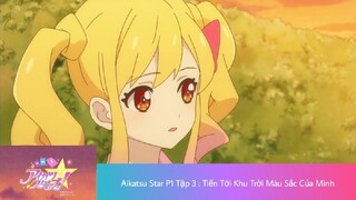 Khát Vọng Thần Tượng_Phần 1_Tập 3