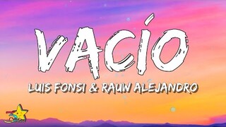 Luis Fonsi, Rauw Alejandro - Vacío (Letra / Lyrics) | 3starz