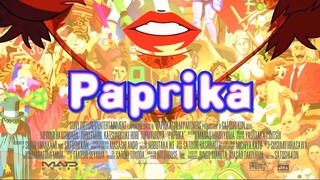 Watch PAPRIKA for FREE- Link in Description