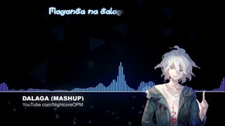 Dalaga (Mashup) - Nightcore w/ Lyrics